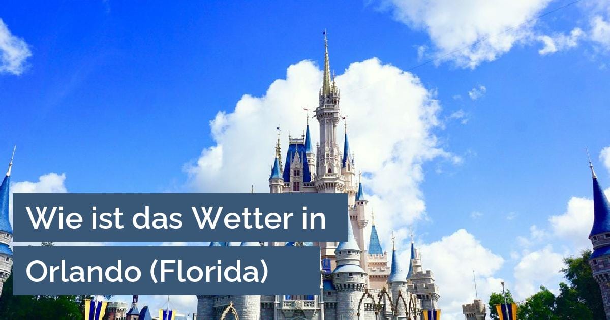 Things to do in orlando: flights, disney & more Wetter in Orlando (Florida) - Wetter für Disney- und Universal